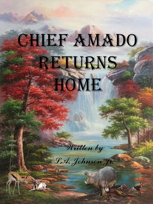 cover image of Chief Amado Returns Home